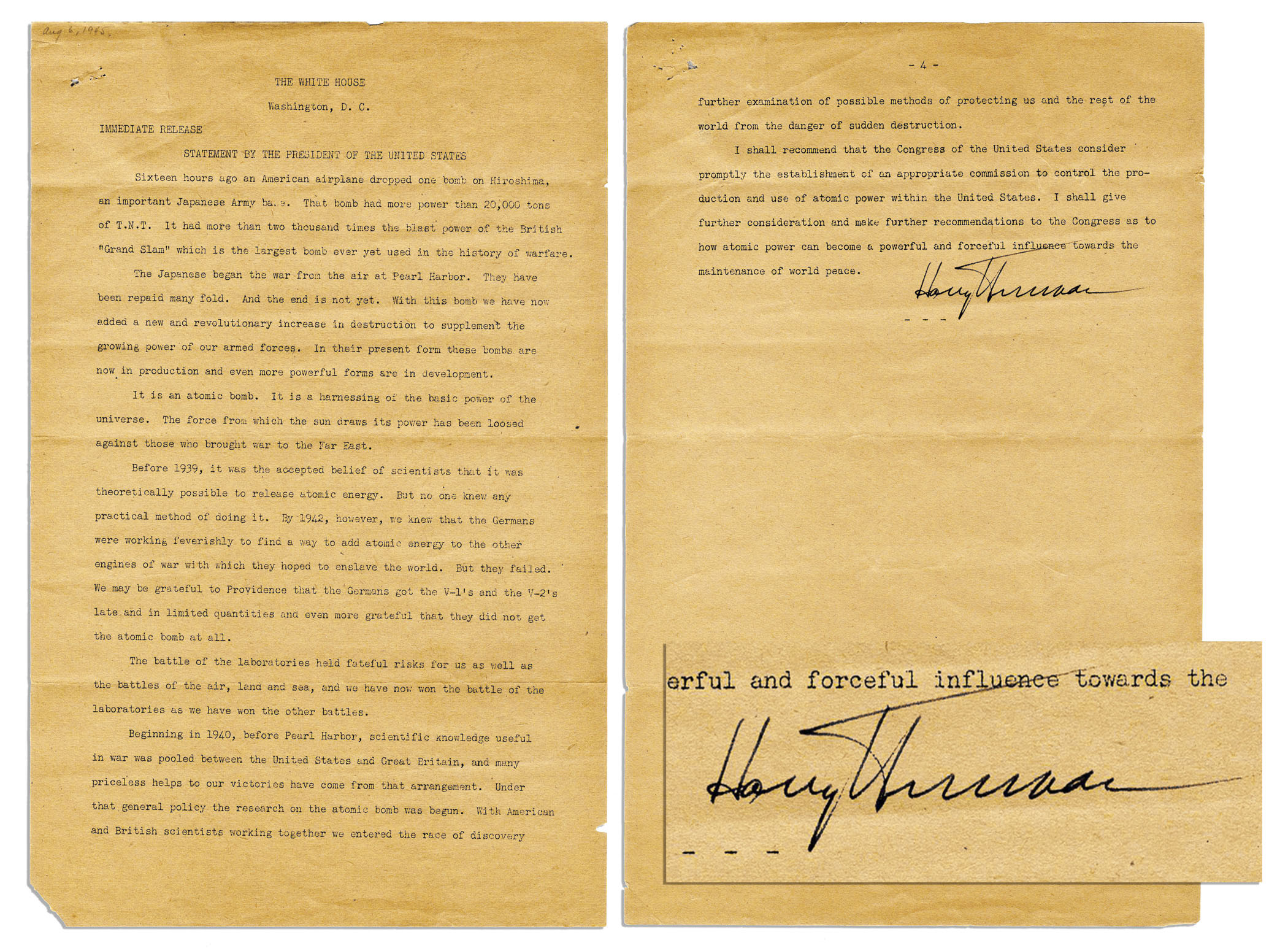 Harry Truman Memorabilia President Harry Truman Signs the Original Press Release Announcing the First Use of Atomic Weaponry -- "…Hiroshima…may expect a rain of ruin from the air…" -- One of Only a Few Extant